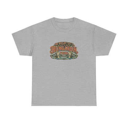 Roots & Roads Hungarian Thing T-shirt in Sport Grey, flat front view with expressive rust and cream lettering, teal shadows and an integrated Chain Bridge illustration. You wouldn’t get it. It’s a Hungarian thing.