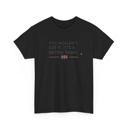 Additional product view of the United Kingdom British Thing T-Shirt