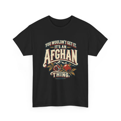 Alternate front view of the Black Afghan Thing T-shirt with “You wouldn’t get it. It’s an Afghan thing.” cream vintage athletic lettering, brick-red shadows, mountain peaks and pomegranates.