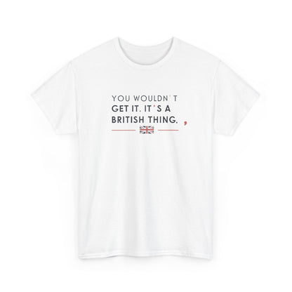 Additional product view of the United Kingdom British Thing T-Shirt