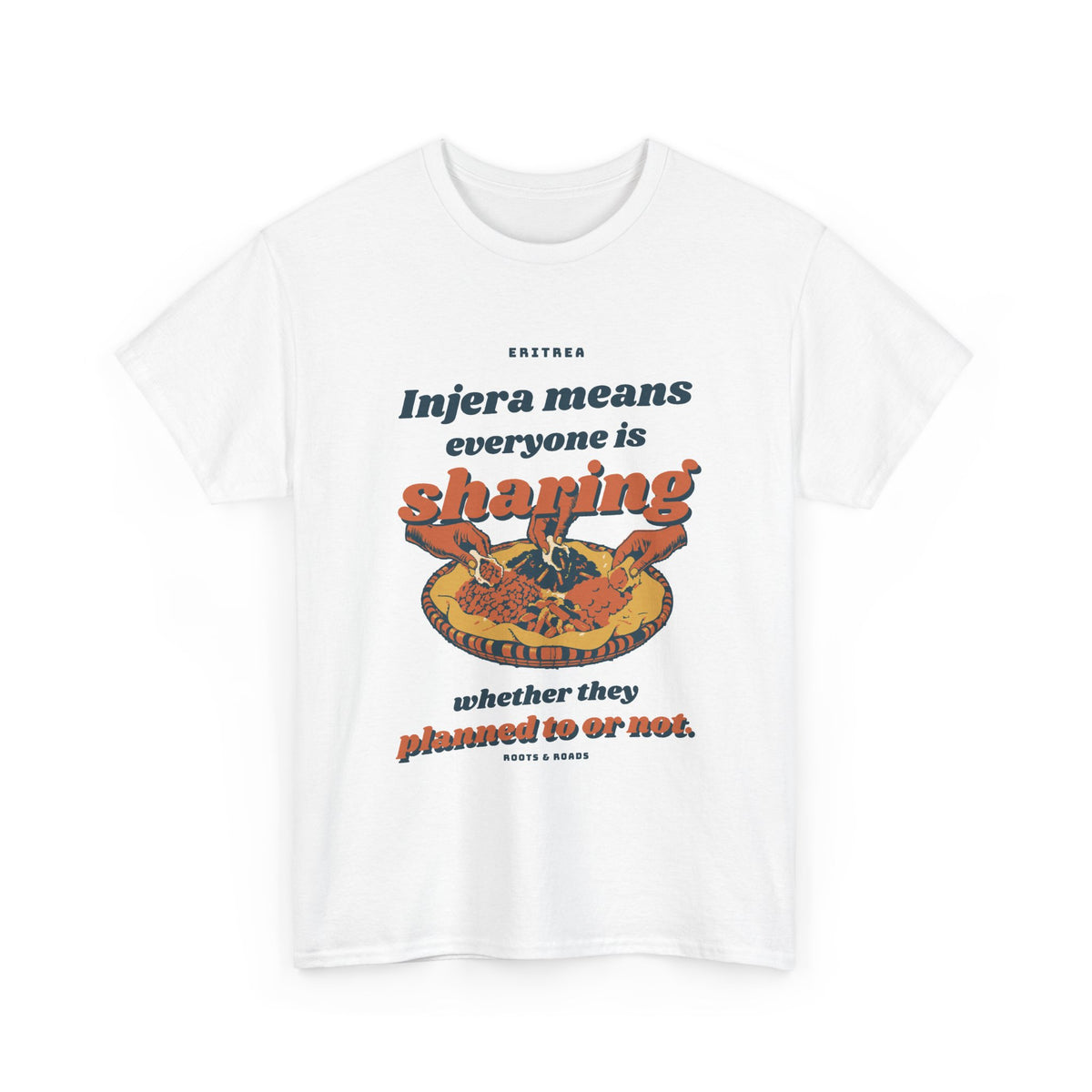 Eritrea Injera Sharing T-Shirt in White with bold retro lettering and hands sharing an injera platter, front view