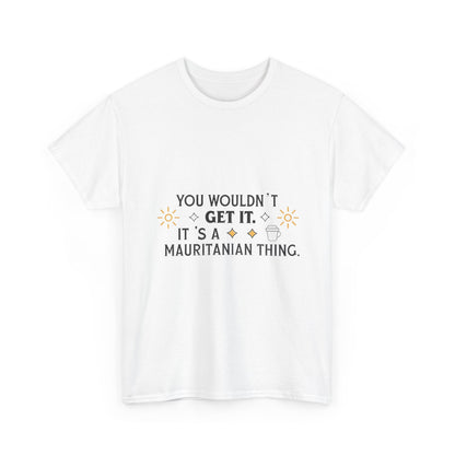 Additional product view of the Mauritania Mauritanian Thing T-Shirt