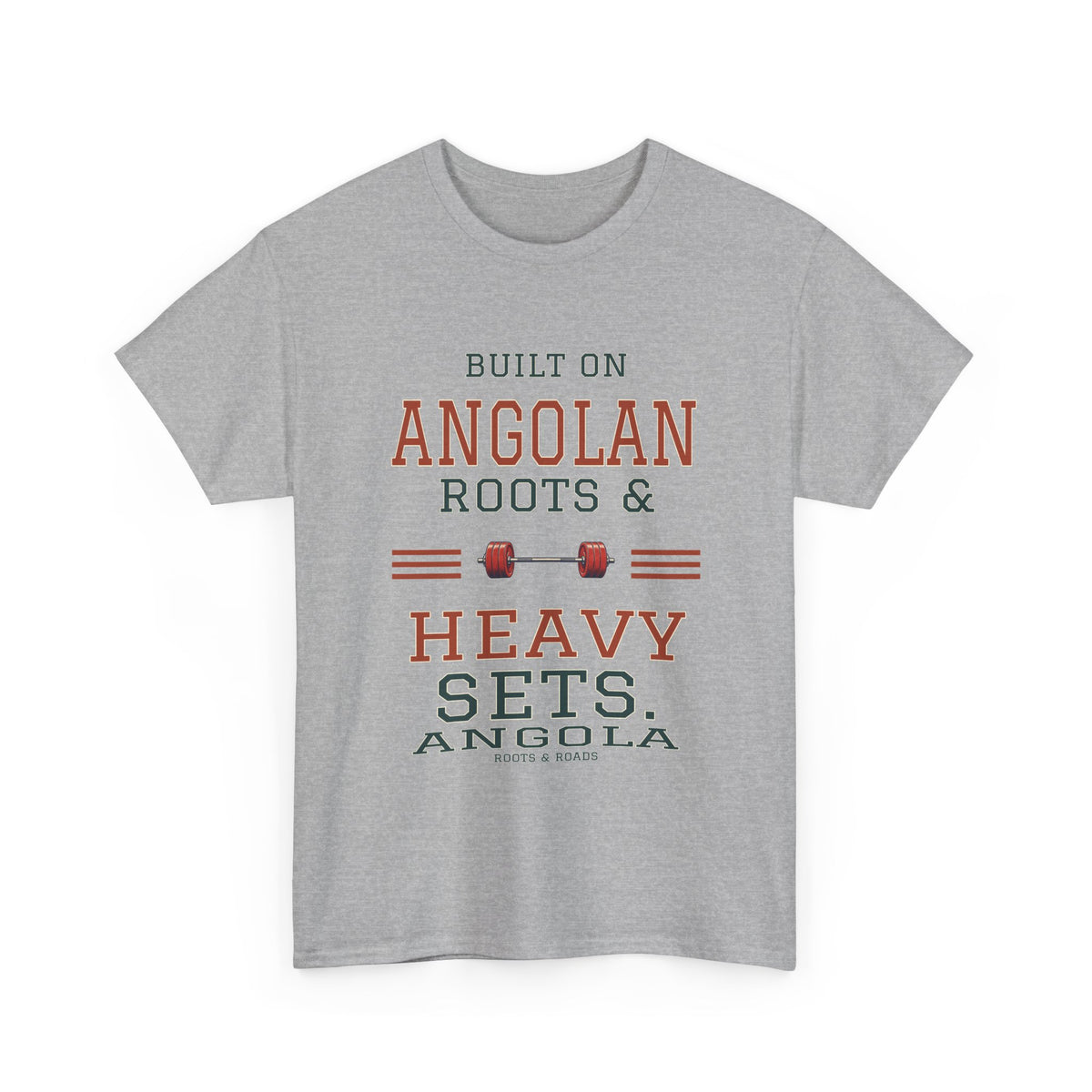 Sport Grey Angola gym T-shirt, front view. “Built on Angolan roots & heavy sets.” Varsity lettering and barbell artwork with Angola and Roots & Roads below.