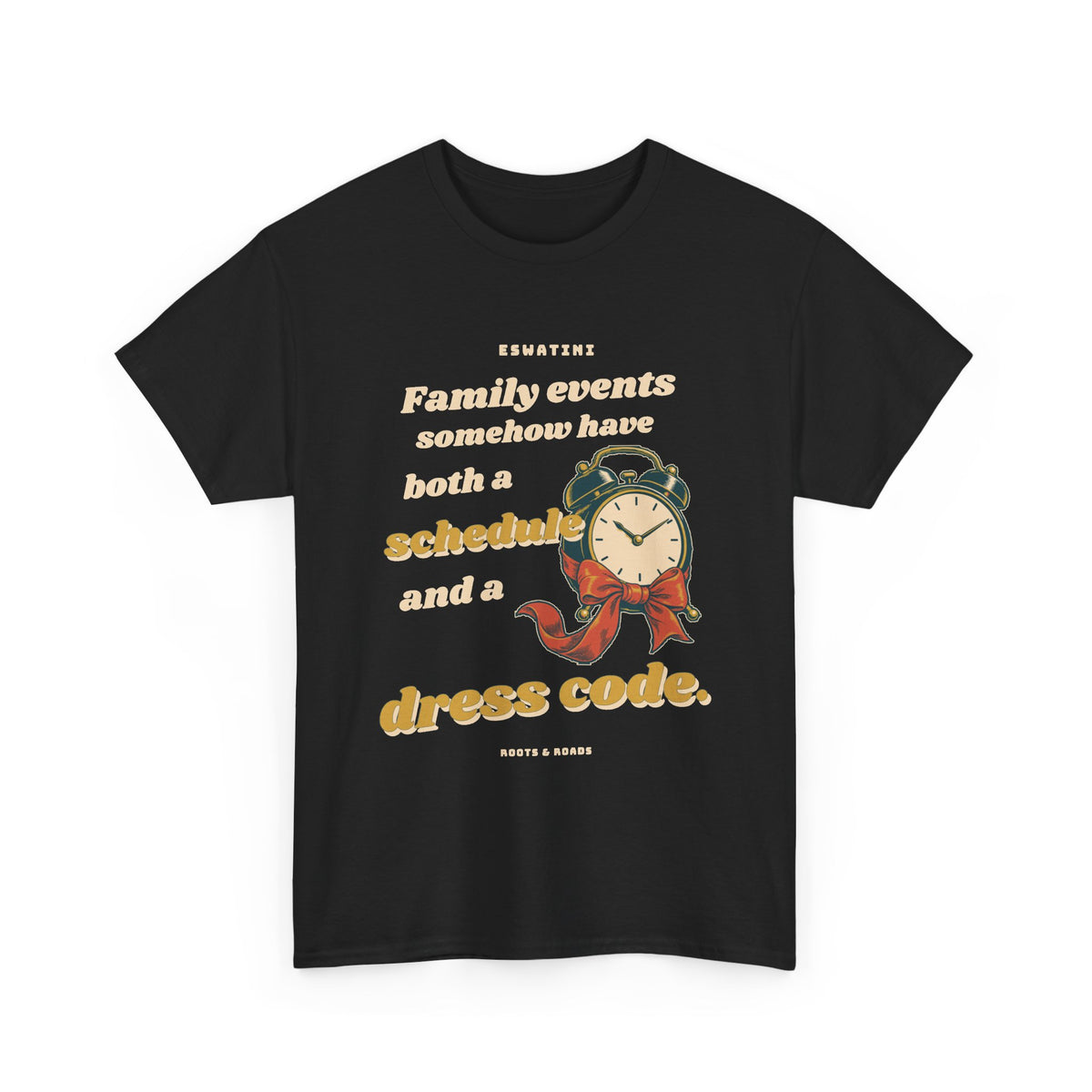 Black Eswatini Family Dress Code T-Shirt with expressive retro lettering and a bow-tied alarm clock, front view.