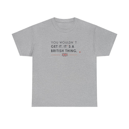 Additional product view of the United Kingdom British Thing T-Shirt