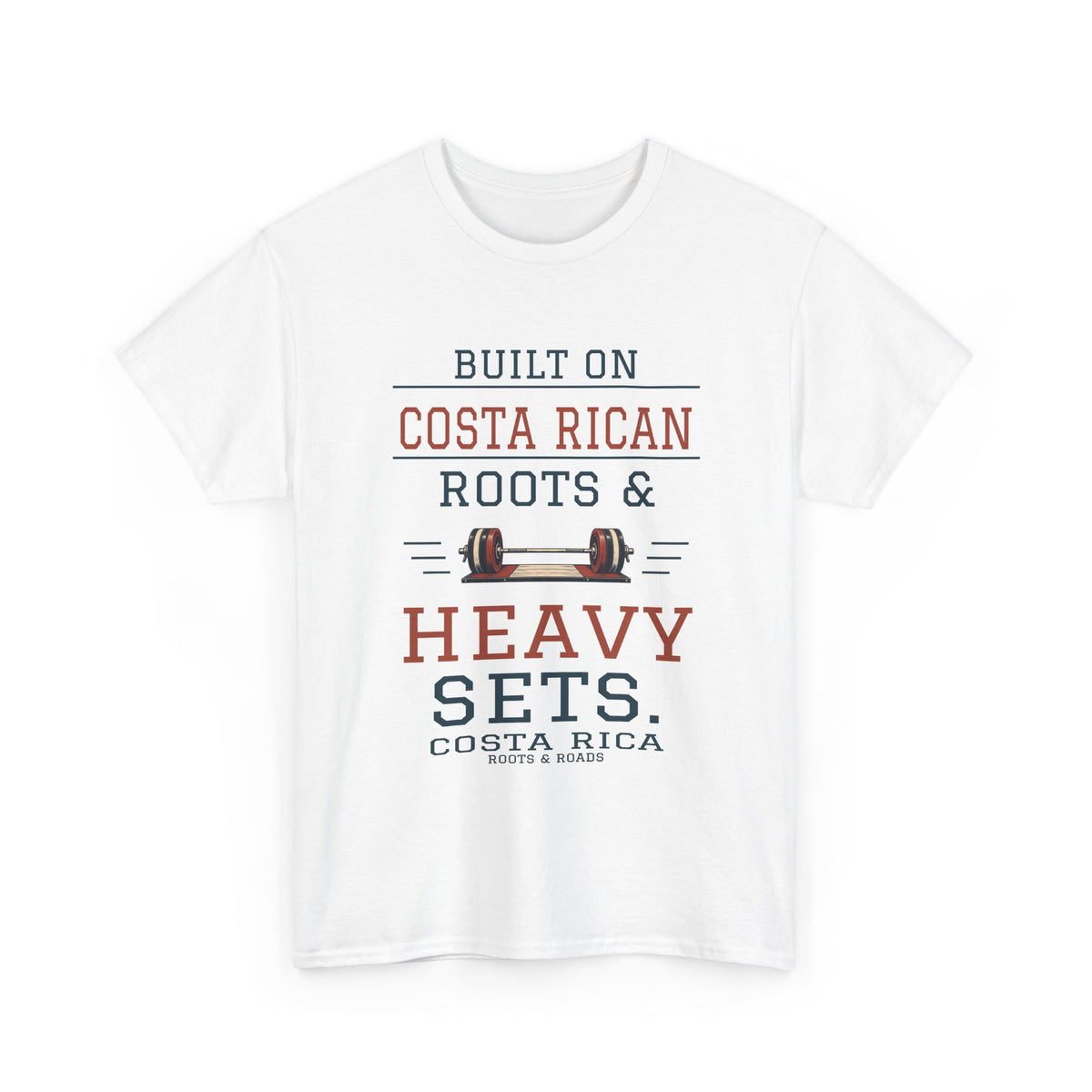 Costa Rica Heavy Sets Gym T-Shirt in White — Built on Costa Rican roots & heavy sets.