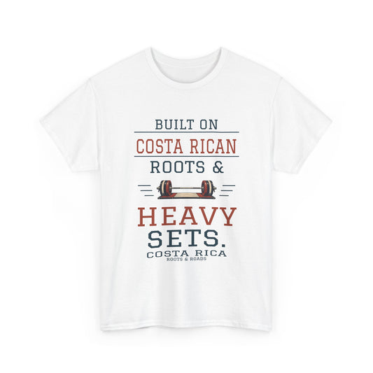 Costa Rica Heavy Sets Gym T-Shirt in White — Built on Costa Rican roots & heavy sets.