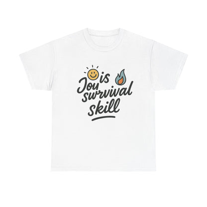Front view of the Brazil Joy Is a Survival Skill T-Shirt