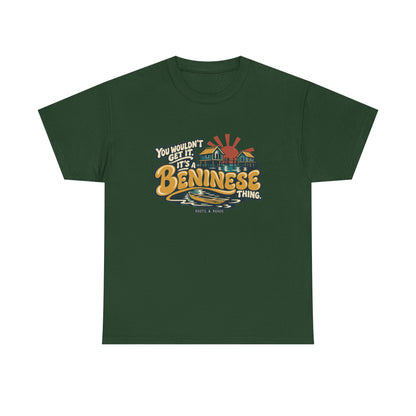 Front view of the Forest Green Beninese Thing T-shirt with “You wouldn’t get it. It’s a Beninese thing.” gold bubble lettering with cream outlines, an integrated stilt village, canoe and sunset.