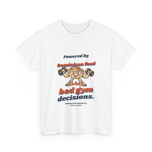 Dominican Republic Bad Gym Decisions T-Shirt in White, front view with rounded vintage lettering and a playful food-bowl weightlifter.